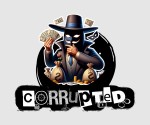 Corrupted