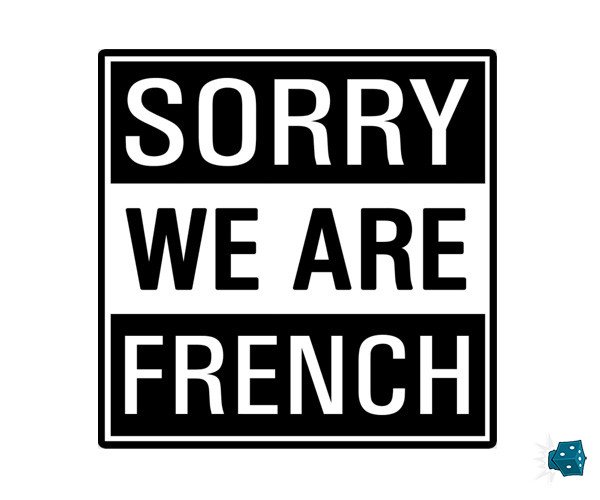 sorry-we-are-french